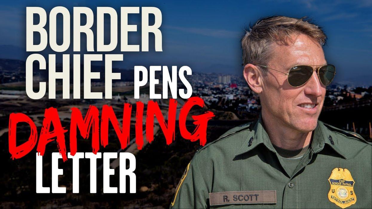 Ousted Border Patrol Chief describes ‘HORRIFYING’ threats to U.S.