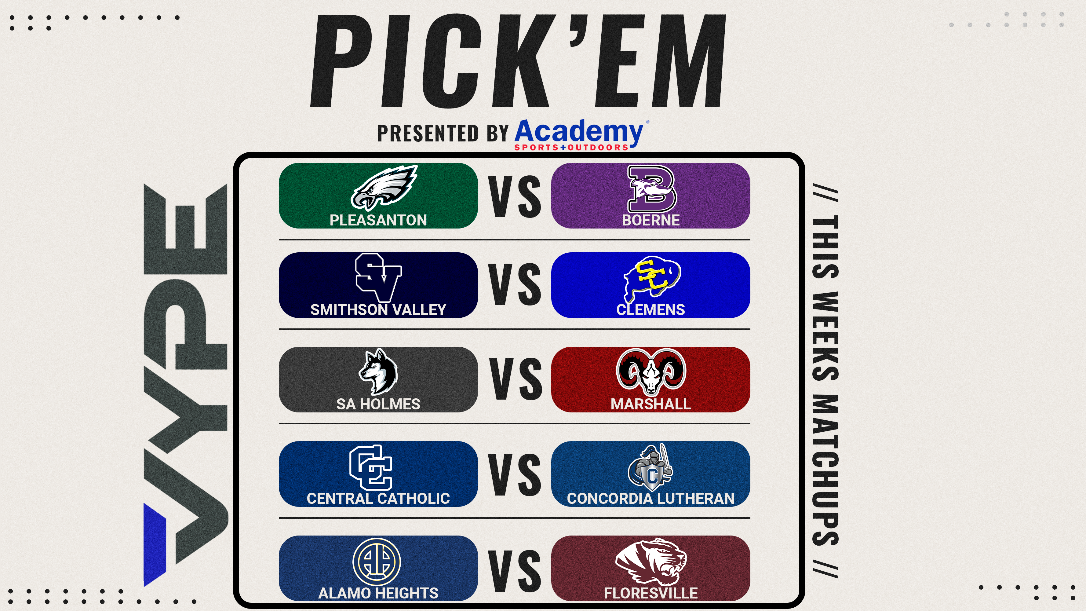 VYPE San Antonio Week 7 Picks Presented by Academy Sports + Outdoors