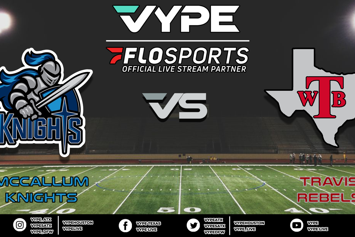 VYPE Live - Football: McCallum vs. Travis
