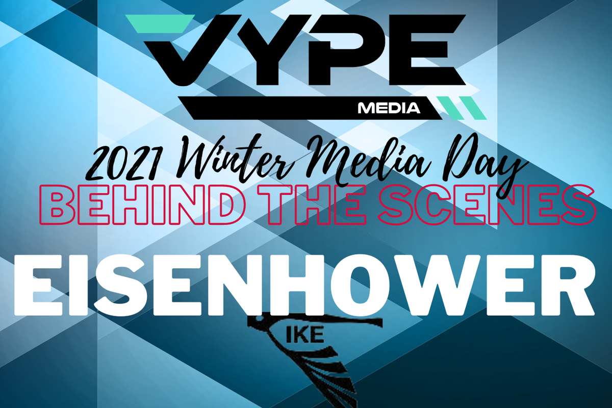 Behind the Scenes: Eisenhower High School 2021 VYPE Winter Media Day