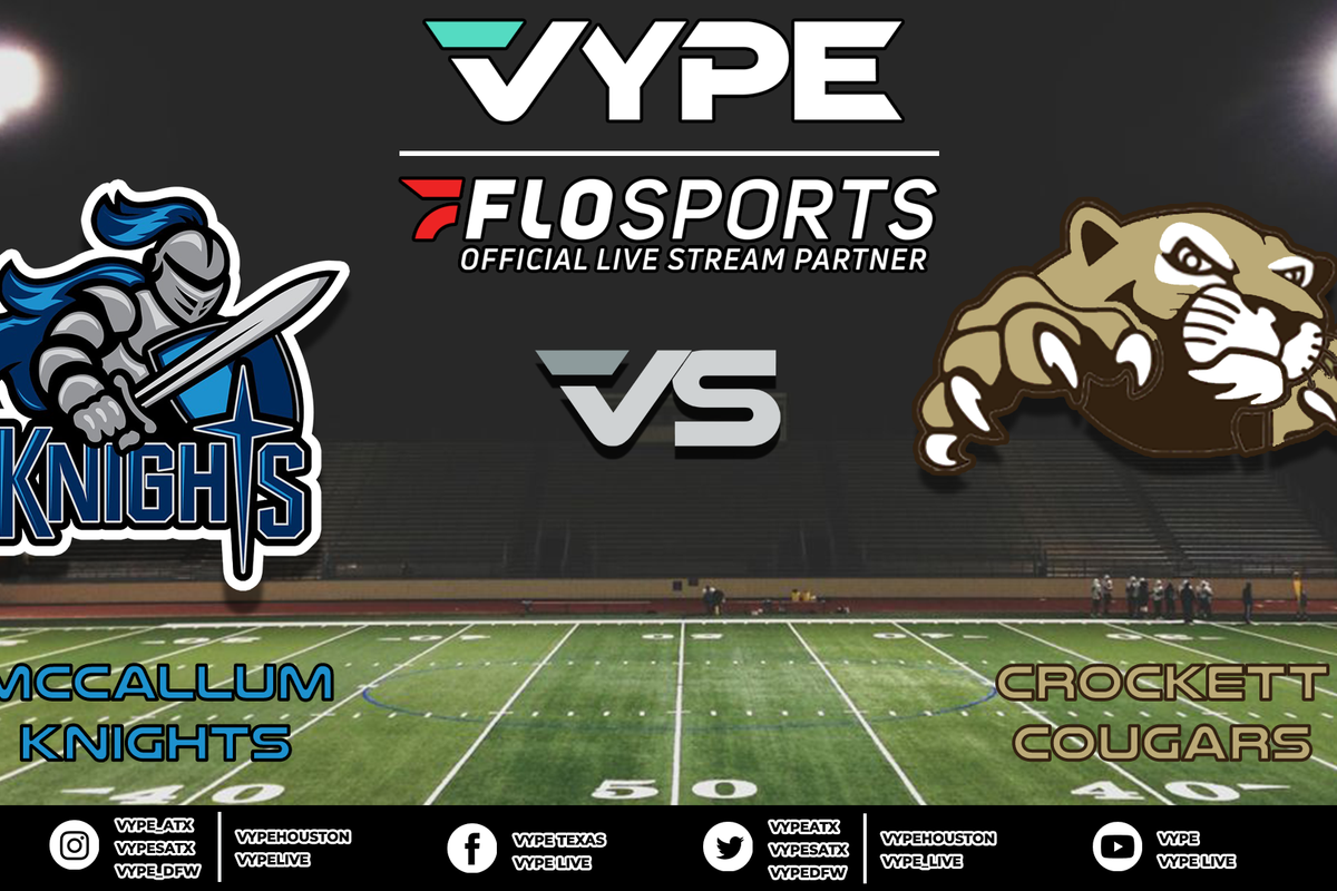VYPE Live - Football: McCallum vs. Crockett