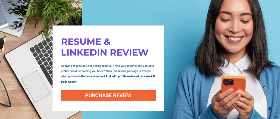 Work It Daily's resume and LinkedIn review package