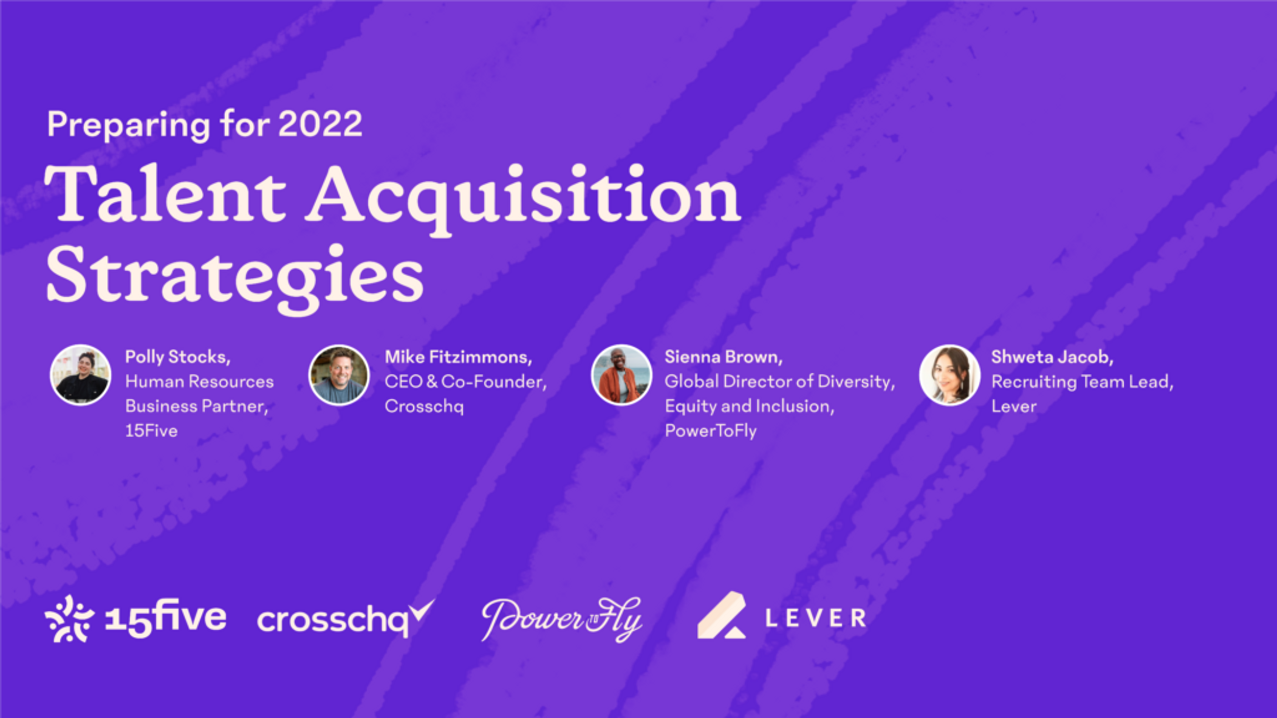 Preparing for 2022: Talent Acquisition Strategies