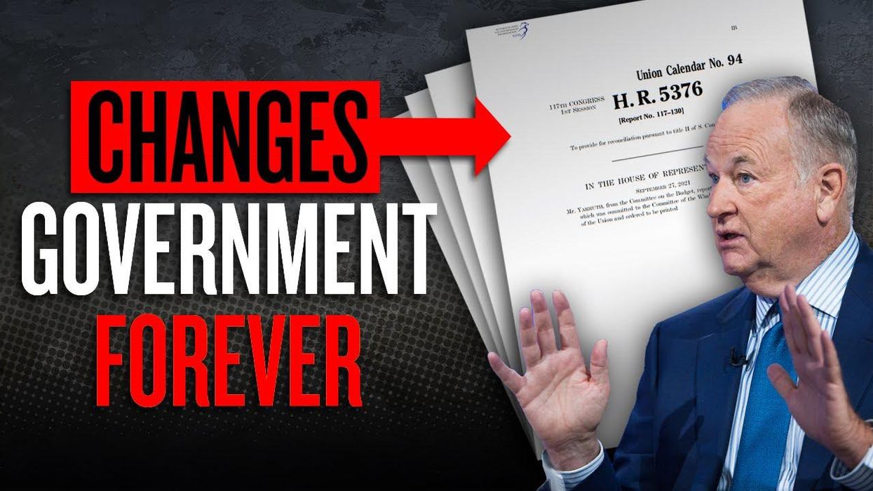 Bill O’Reilly: Biden’s bill FIRMLY establishes our new NANNY STATE