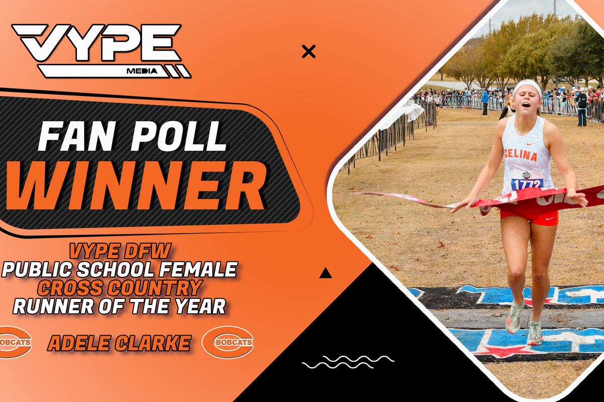 Celina XC runner, Adele Clarke, is VYPE DFW's Public School Female Cross Country Runner of the Year presented by Academy Sports + Outdoors