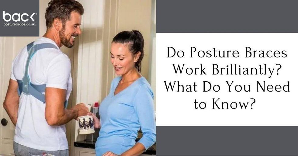 Do Posture Braces Work Brilliantly? What Do You Need to Know?