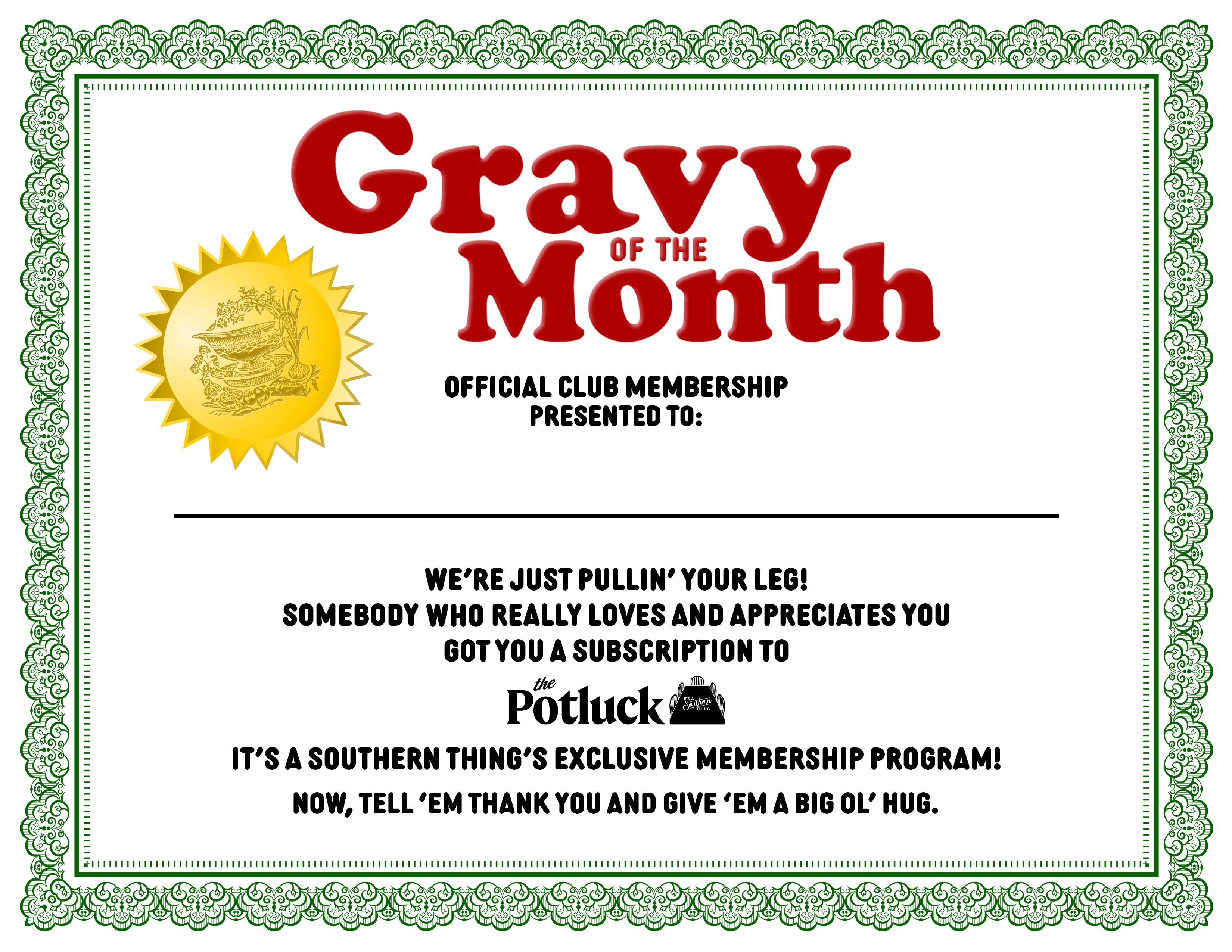 Potluck gift membership certificate