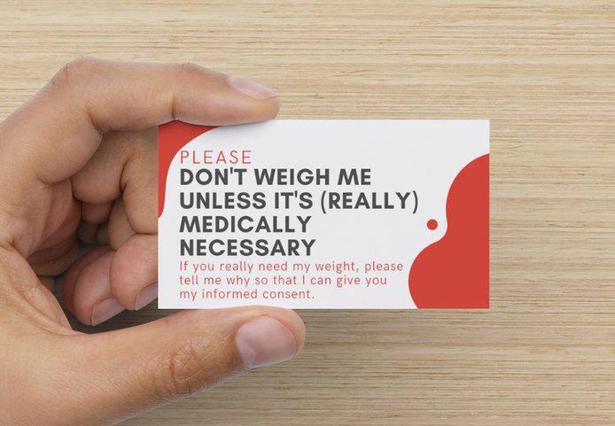 Patrients are asking not to be weighed by hading discreet cards