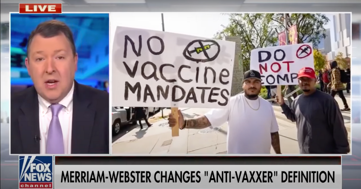 Fox News Guest Melts Down After Merriam-Webster Dictionary Updates Definition Of 'Anti-Vaxxer'