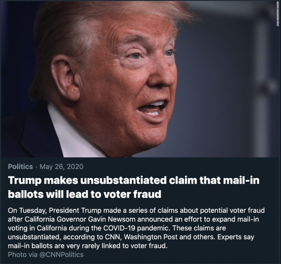 Article titled "Trump makes unsubstantiated claim that mail-in ballots will lead to voter fraud".