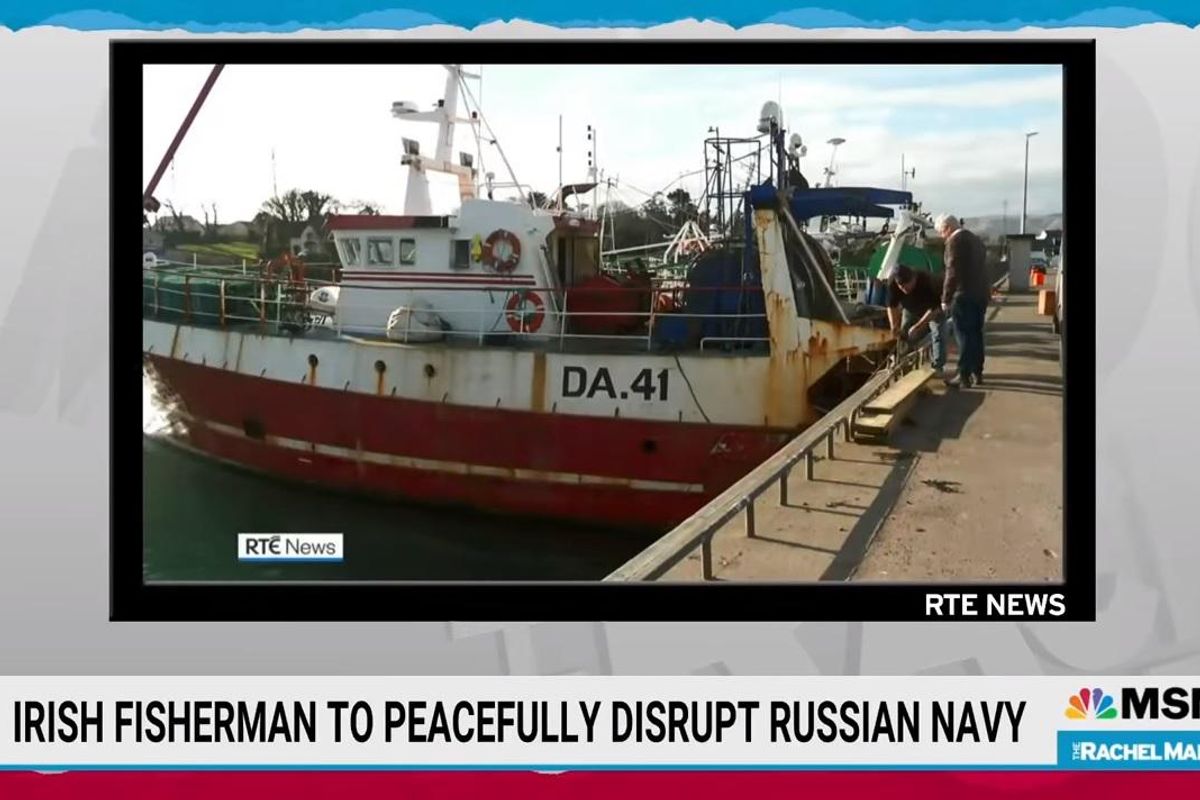 Disgruntled Irish Fisherfolk Gonna Mess With Russian Navy. Go, Irish Fisherfolk!