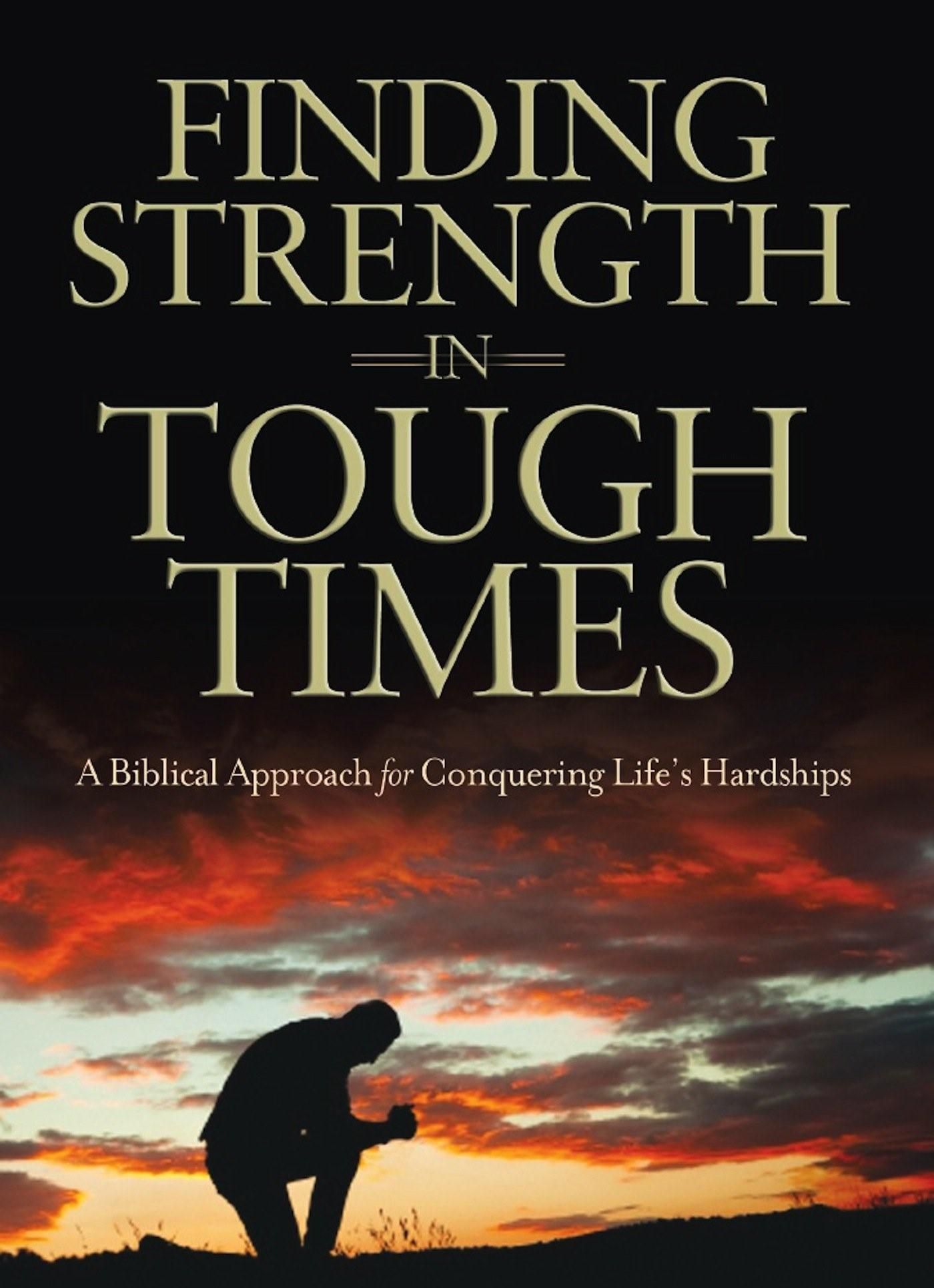Quotes About Strength in Hard Times