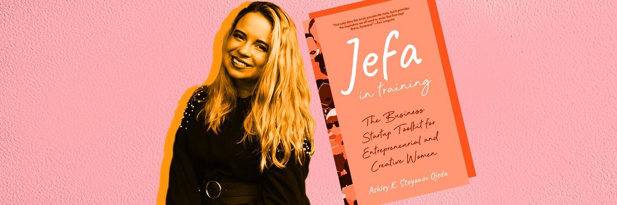 Ashley K Stoyanov Ojeda and her book "Jefa In Training"