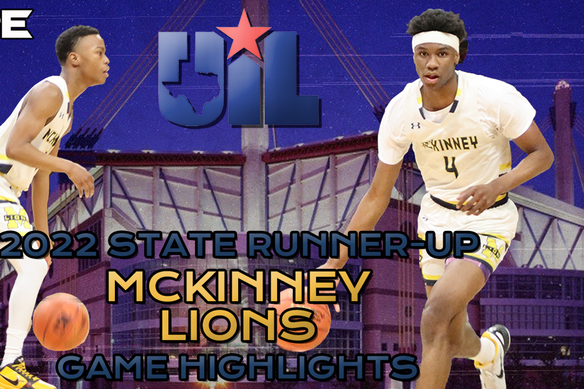 HIGHLIGHT VIDEO: McKinney Lions finish strong as UIL State Runner-Up