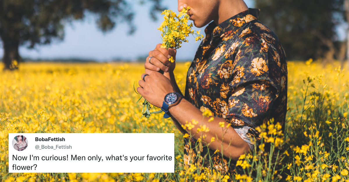 Viral Post About How Nobody Ever Asks Men What Their Favorite Flower Is Sparks Flurry Of Responses