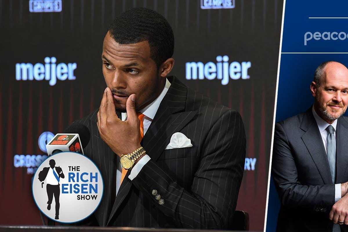 Rich Eisen lays out why Deshaun Watson's press conference "looked like a funeral"