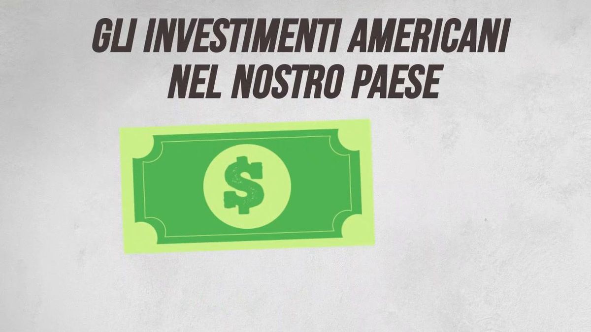 Gli investimenti americani nel nostro Paese