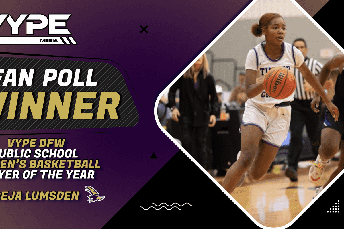 VYPE DFW Public School Girls Hooper of the Year: Timber Creek star Deja Lumsden