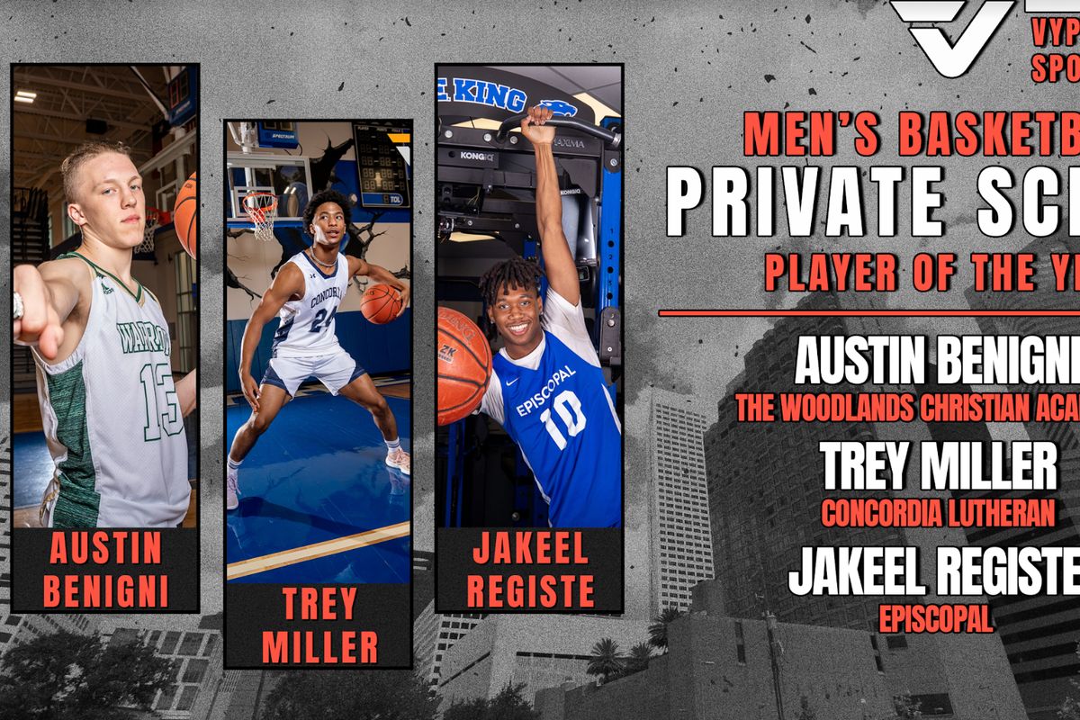 VYPE AWARDS: Private School Boys Basketball presented by Houston Methodist Orthopedics & Sports Medicine