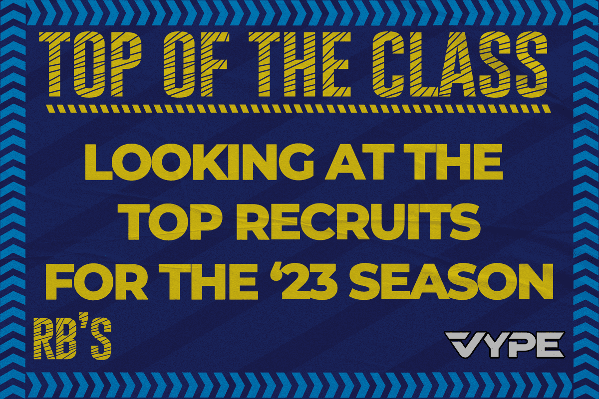 Top of the Class: Top 10 RBs of the '23 Class