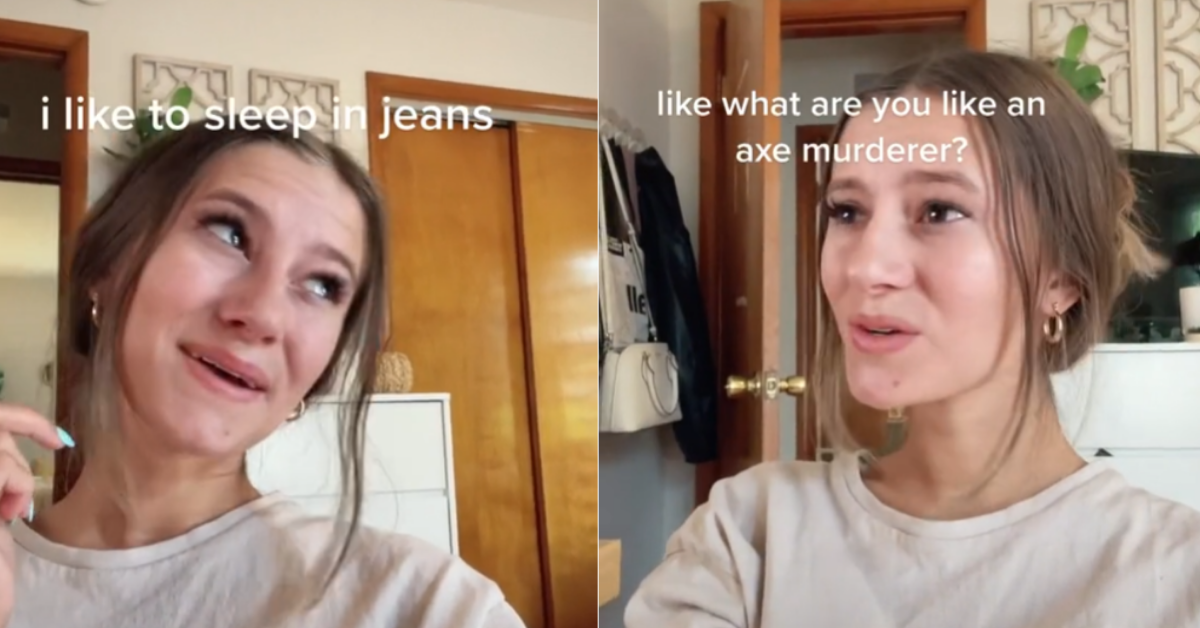 Woman Weirds Out TikTok After Admitting That She Likes To Sleep In Jeans In Viral Video