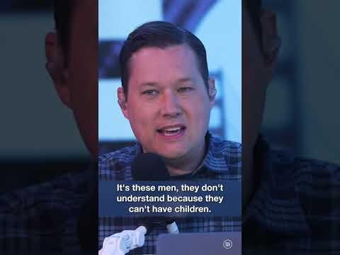 So men CAN’T have babies anymore…?