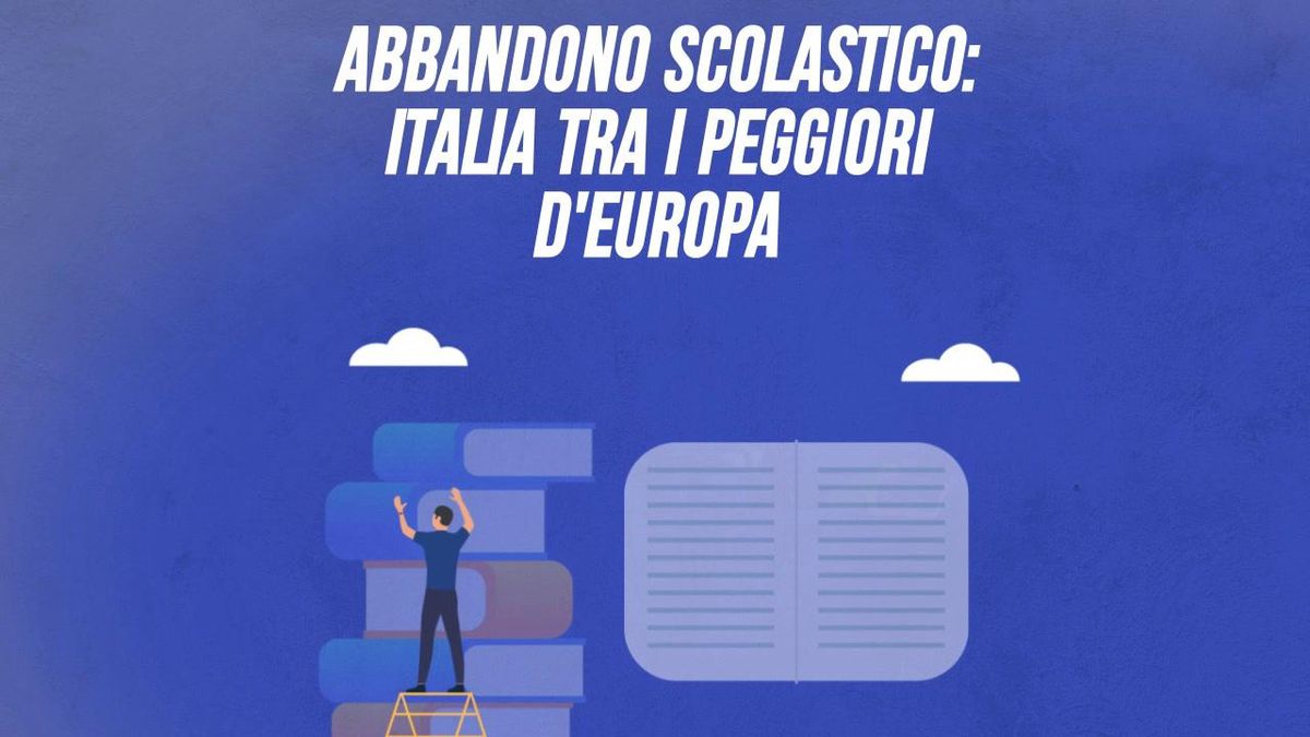 Abbandono scolastico: Italia tra i peggiori d'Europa