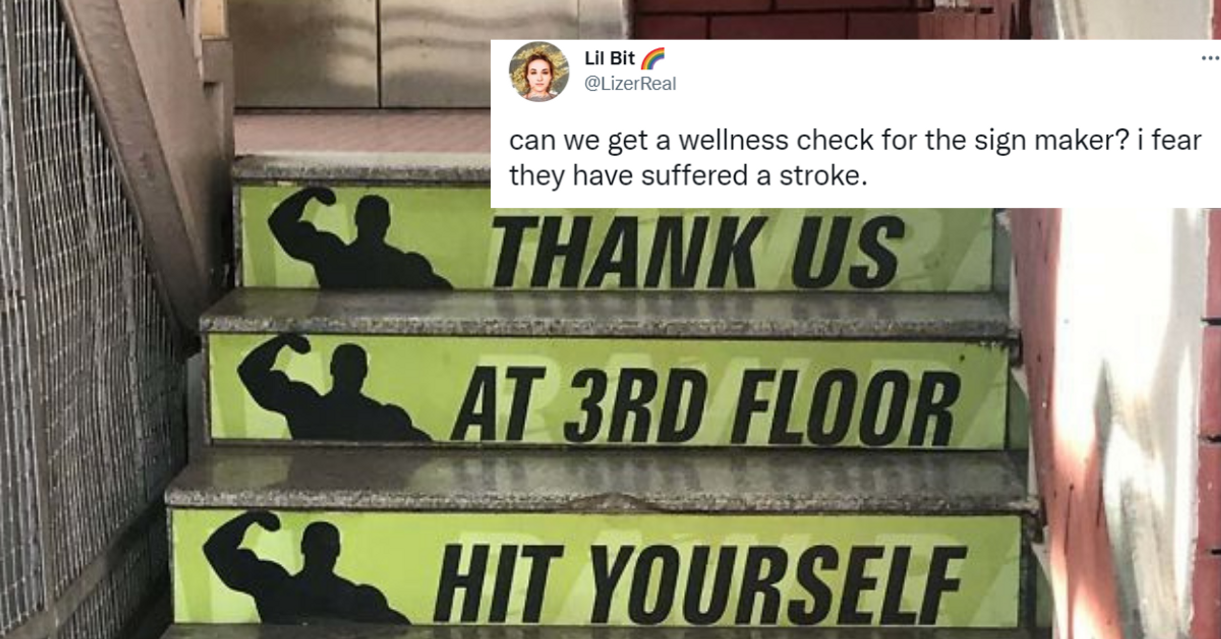 Hilariously Jumbled Motivational Message On Gym's Stairs Has Twitter Completely Perplexed