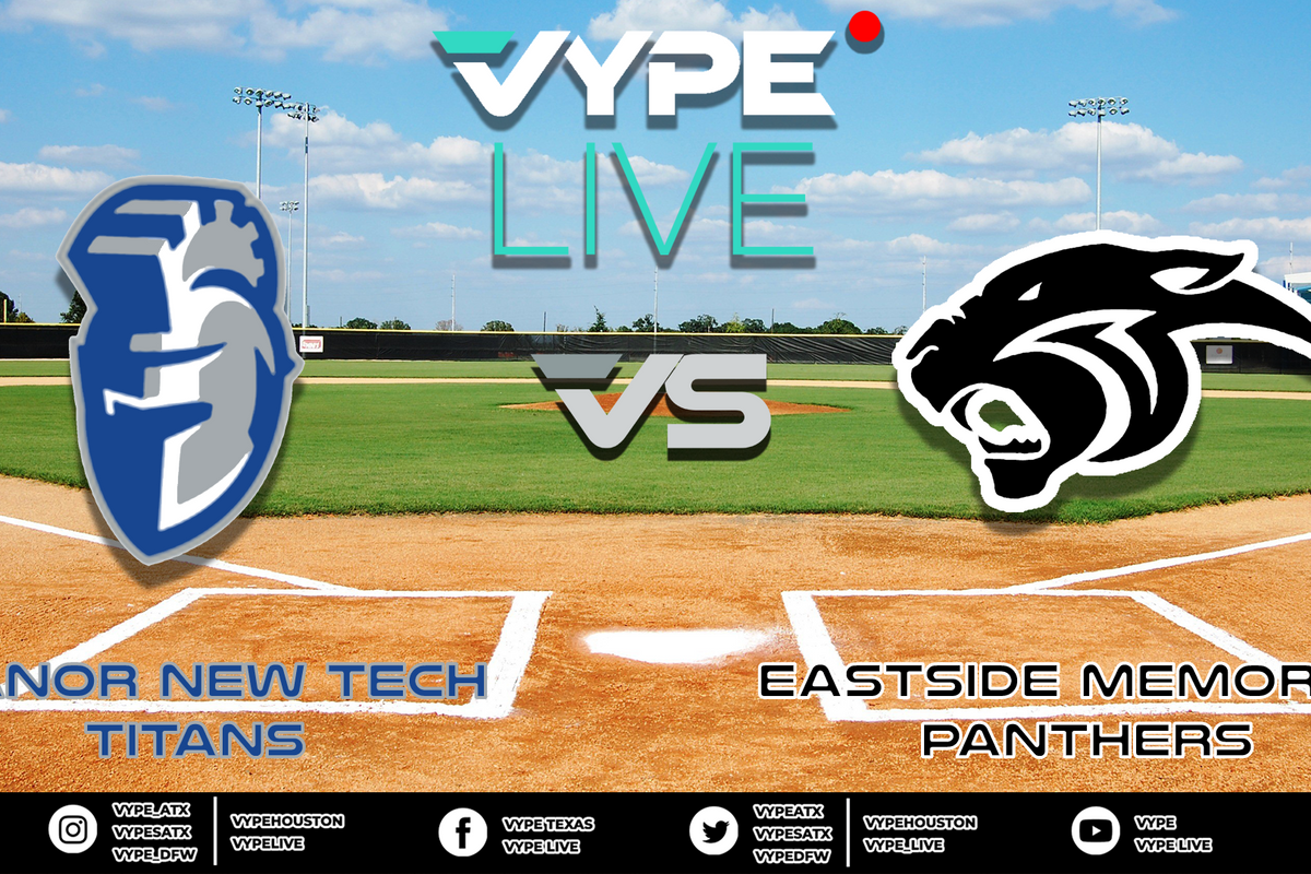 VYPE Live - Manor New Tech vs. Eastside Memorial