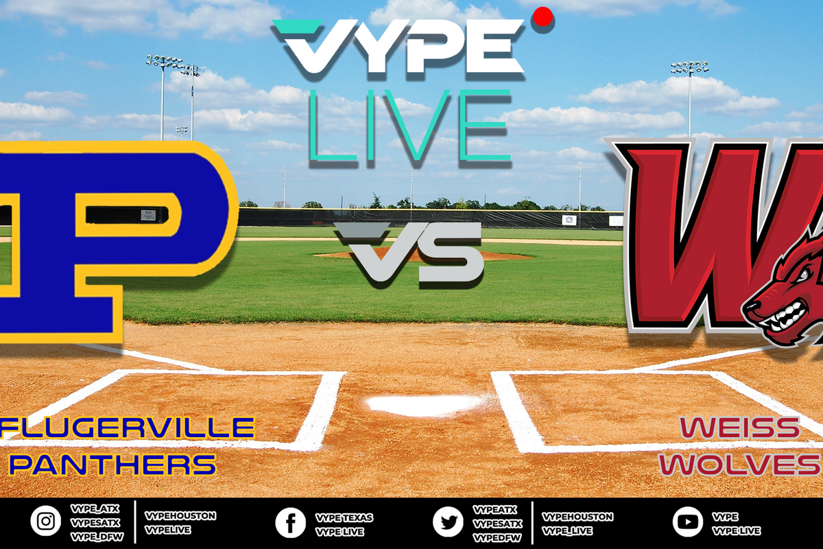 VYPE Live - Baseball: Pflugerville vs. Weiss