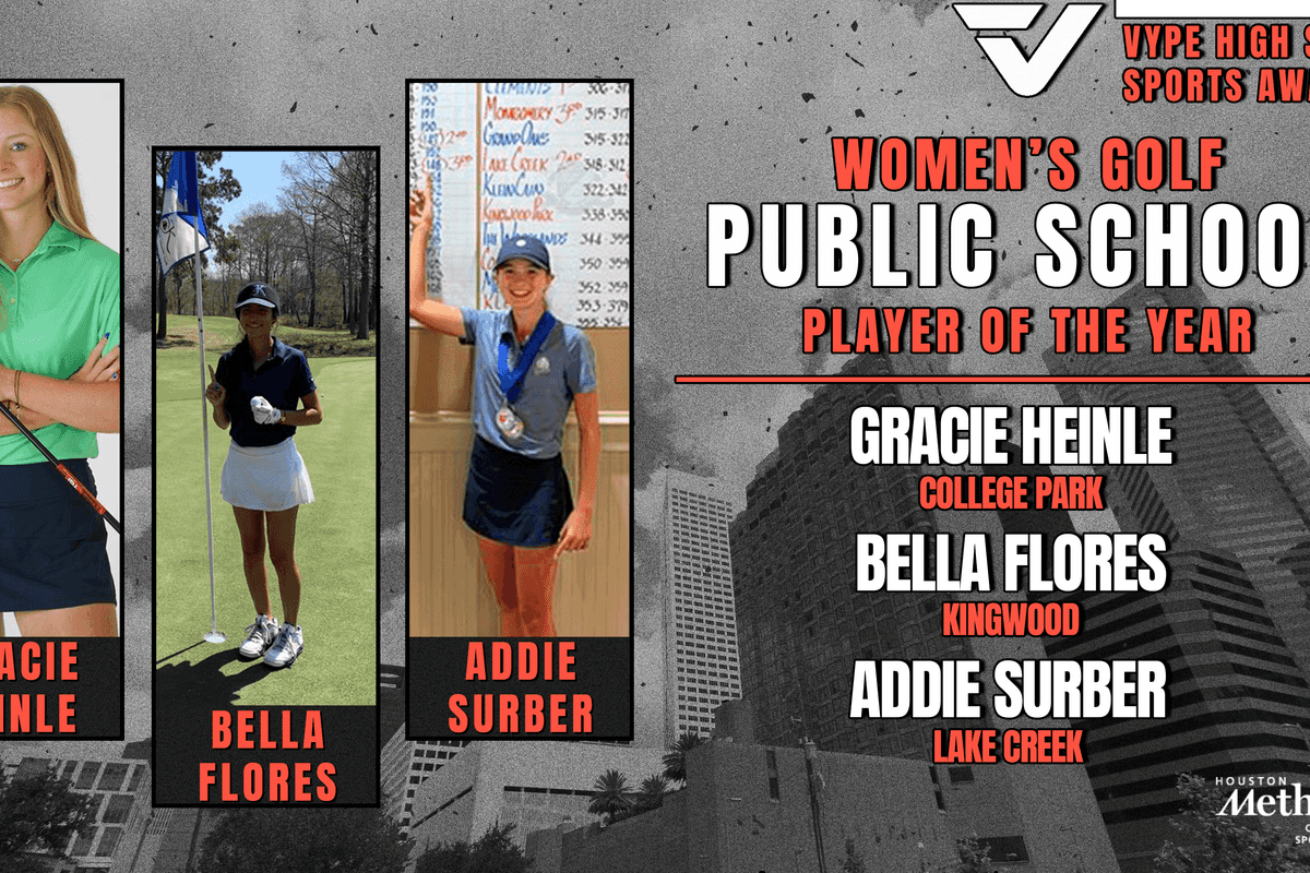 VYPE AWARDS: Public School Boys and Girls Golf presented by Houston Methodist Orthopedics & Sports Medicine