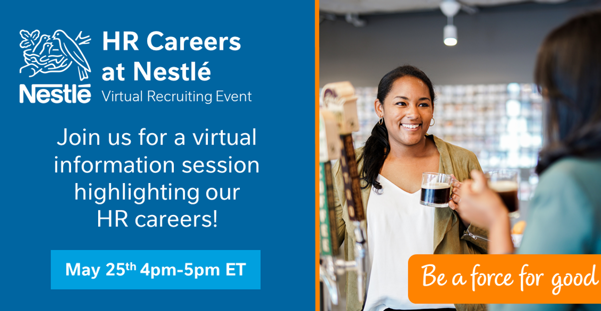 Nestlé HR Virtual Recruiting Event: Creating a Nourishing Employee Culture