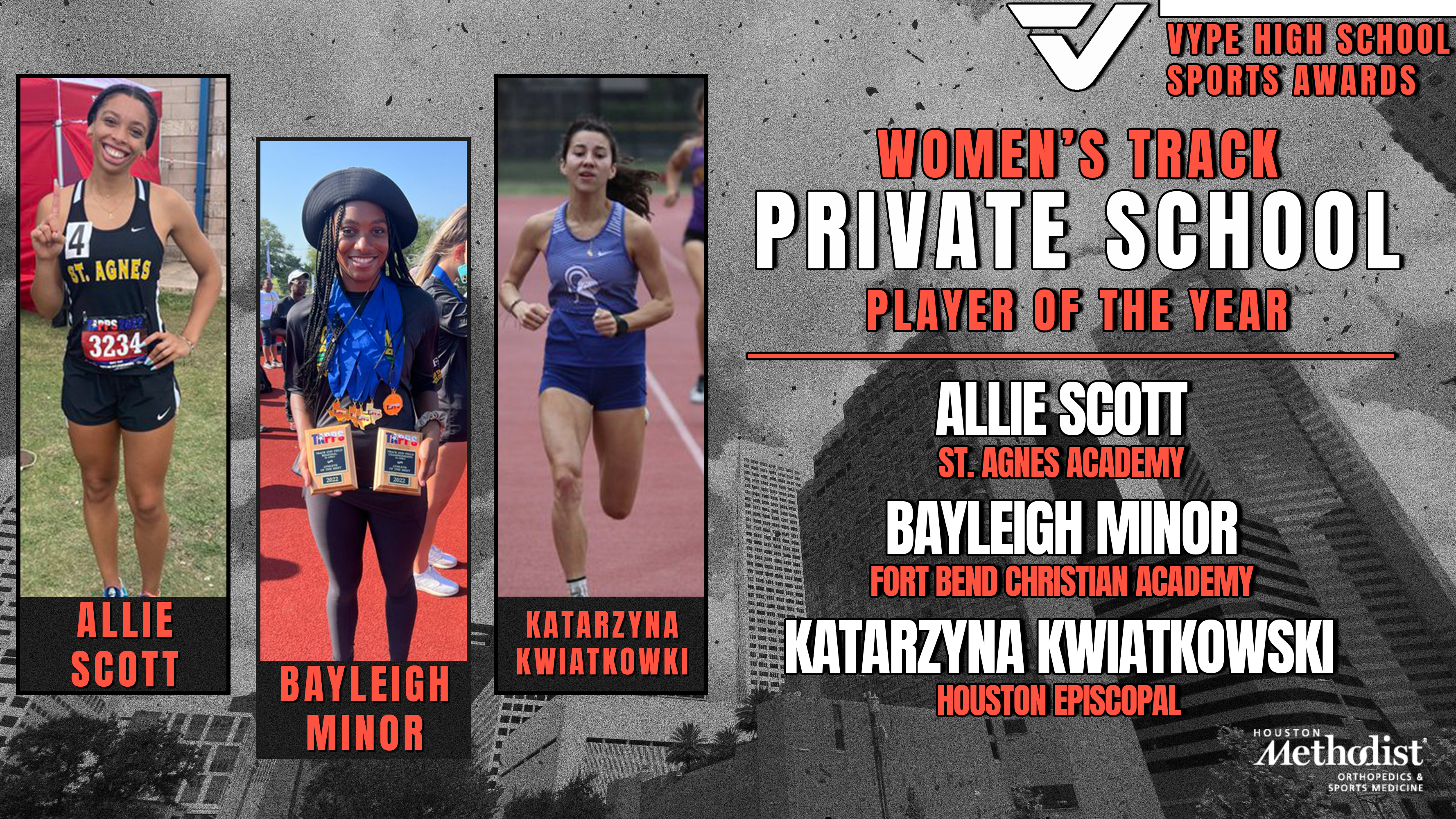 VYPE AWARDS: Private School Boys and Girls Track & Field presented by Houston Methodist Orthopedics & Sports Medicine