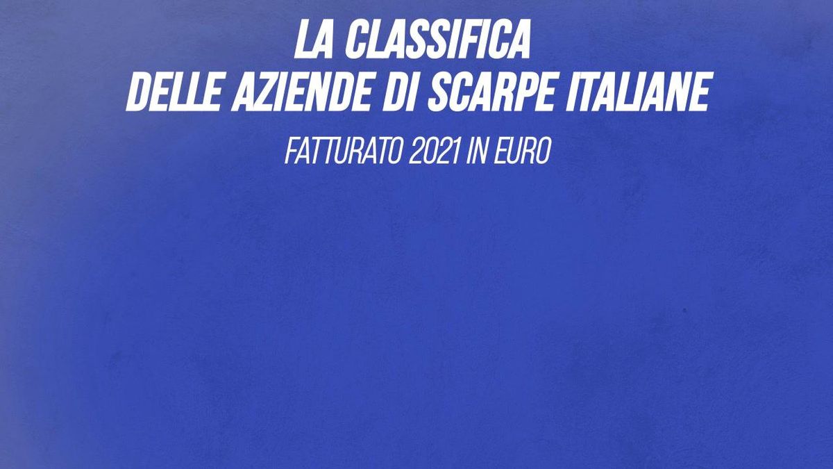 La classifica delle aziende di scarpe italiane