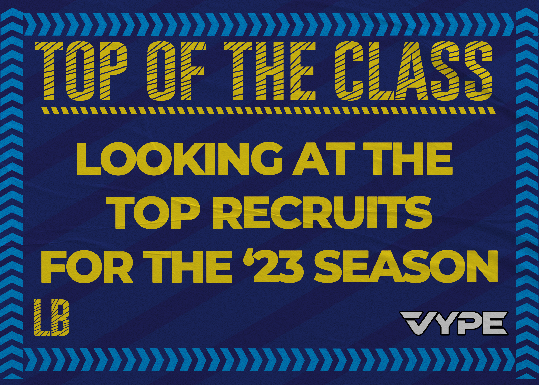 Top of the Class: Top LB's of the '23 Class