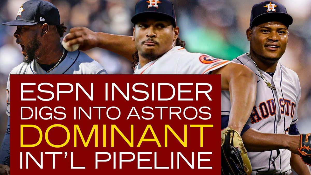 ESPN reporter digs into Houston Astros pipeline to international gold