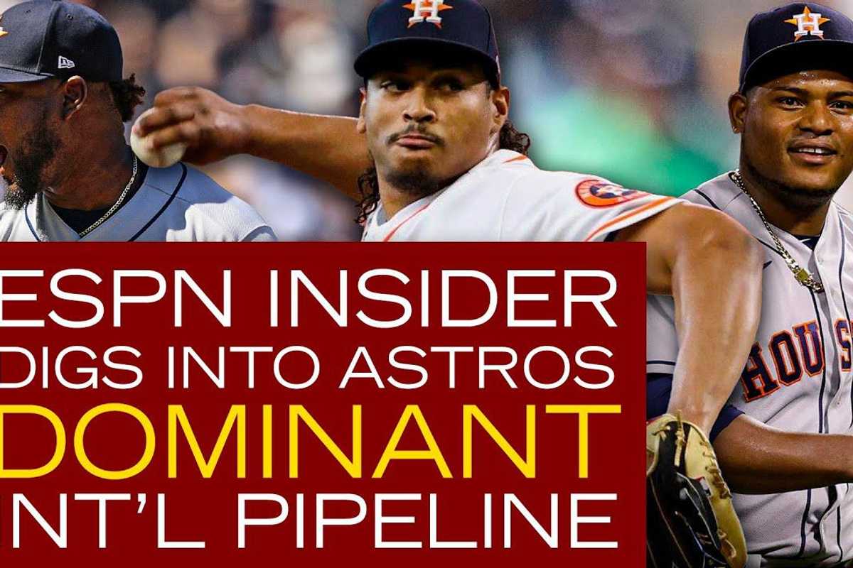 ESPN reporter digs into Houston Astros pipeline to international gold