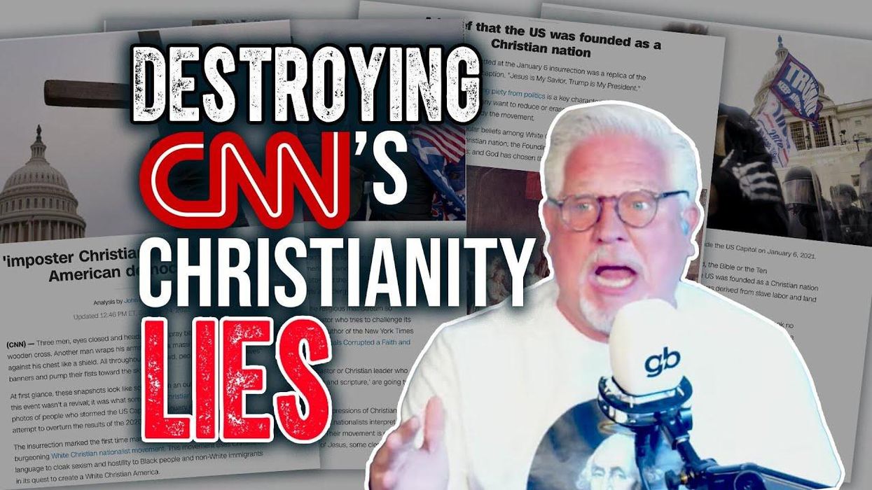 Glenn DEBUNKS CNN article on 'White Christian Nationalists'