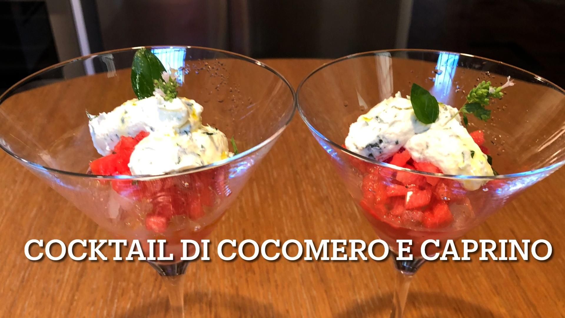 Cuciniamo insieme: cocktail di caprino e cocomero
