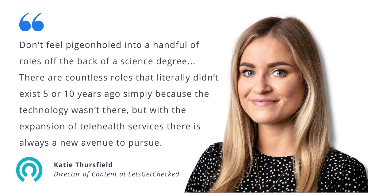 Katie Thursfield, Director of Content at LetsGetChecked, on Pursuing Non-Traditional Roles in the Health Technology Sector
