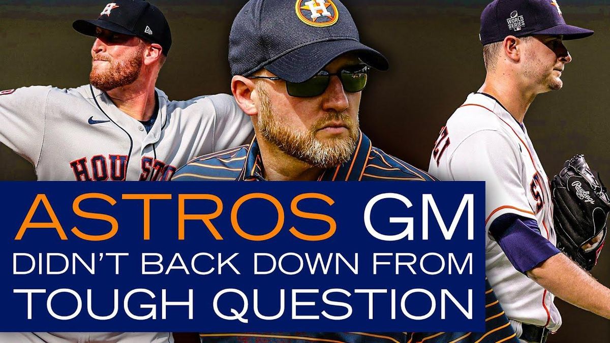 Let’s take a moment to admire this honesty from Astros GM to a tough question