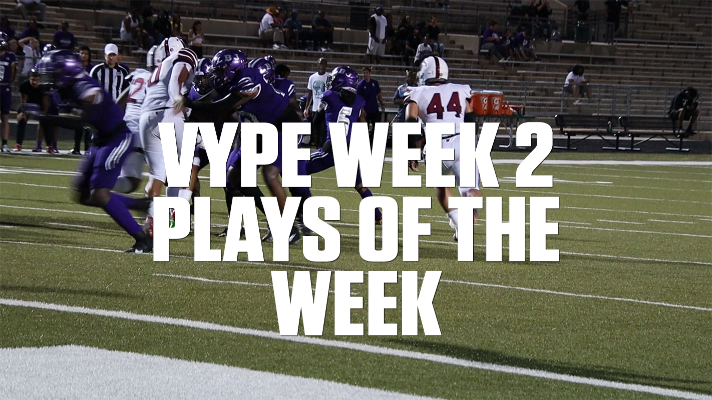 VYPE Week 2 Plays of the Week: Fan Poll