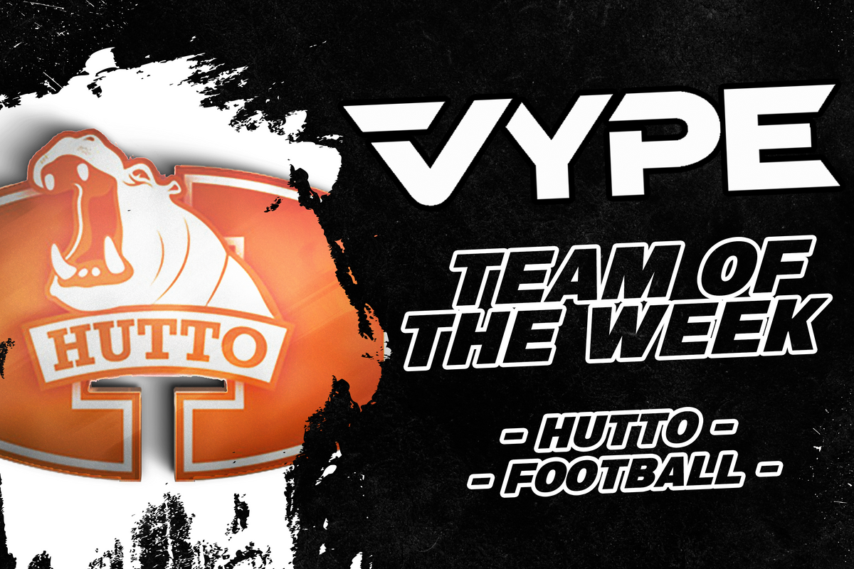 VYPE ATX/SATX Team of the Week: Hutto Football