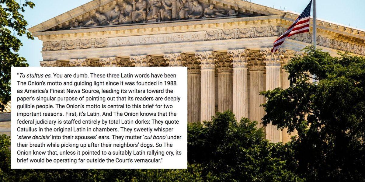 The Onion's Supreme Court amicus brief is seriously hilarious Upworthy