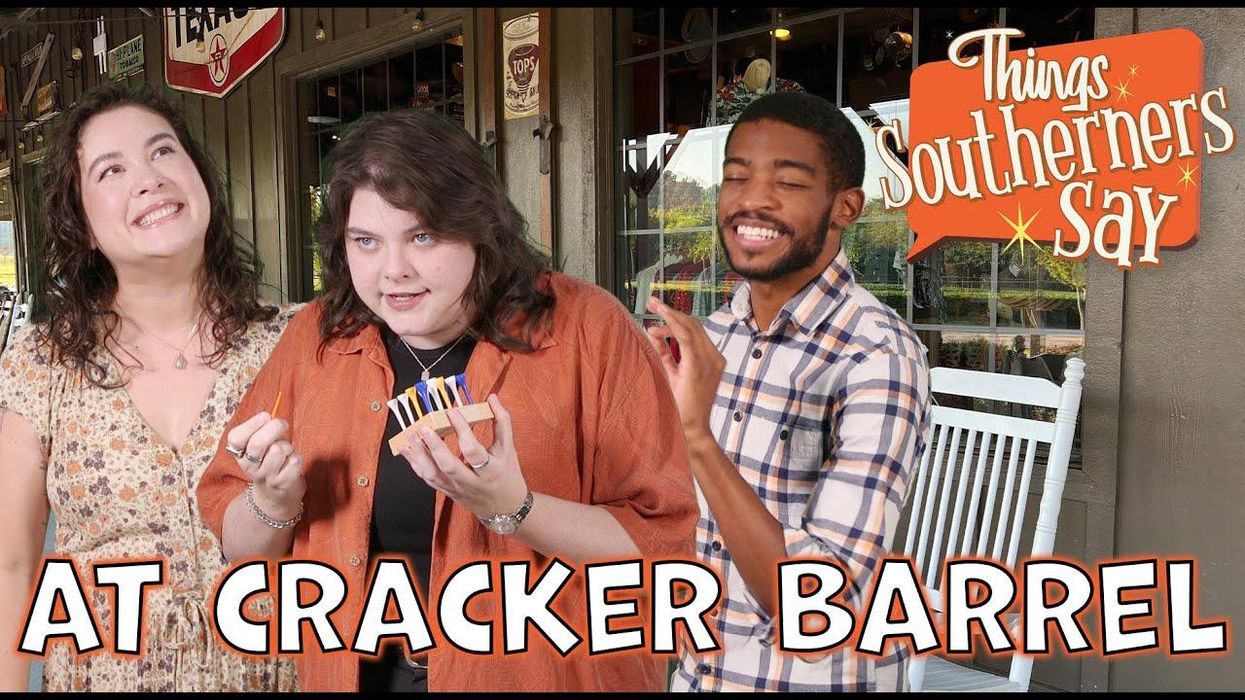Things Southerners say at Cracker Barrel
