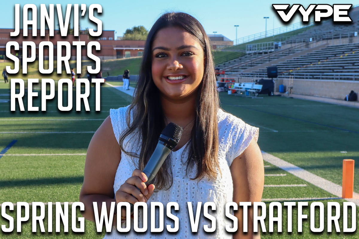 VYPE Sports Report: Spring Woods vs Stratford