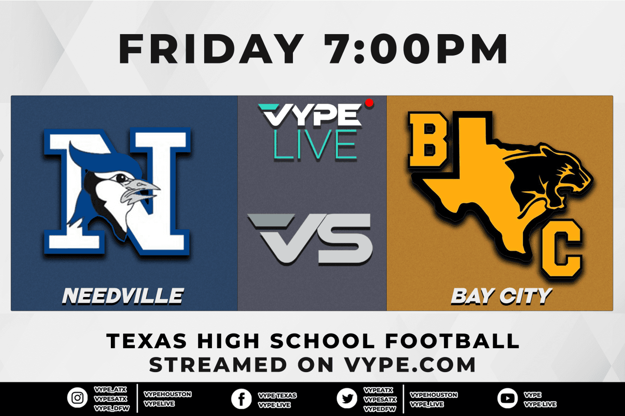 VYPE LIVE - Football: Needville vs. Bay City