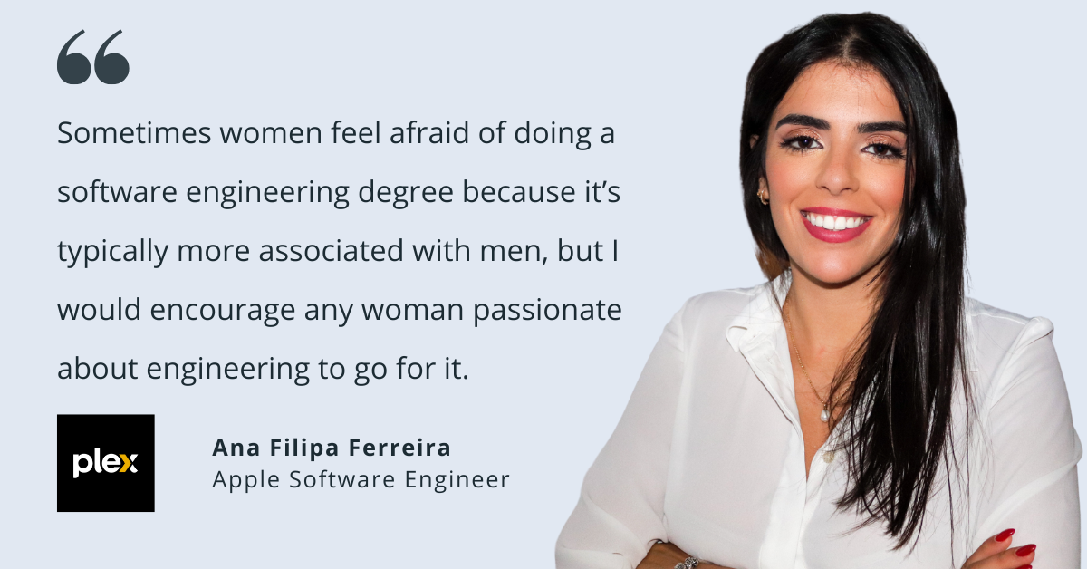 Plex's Ana Ferreira on Building Your Career as a Woman in Computer Science