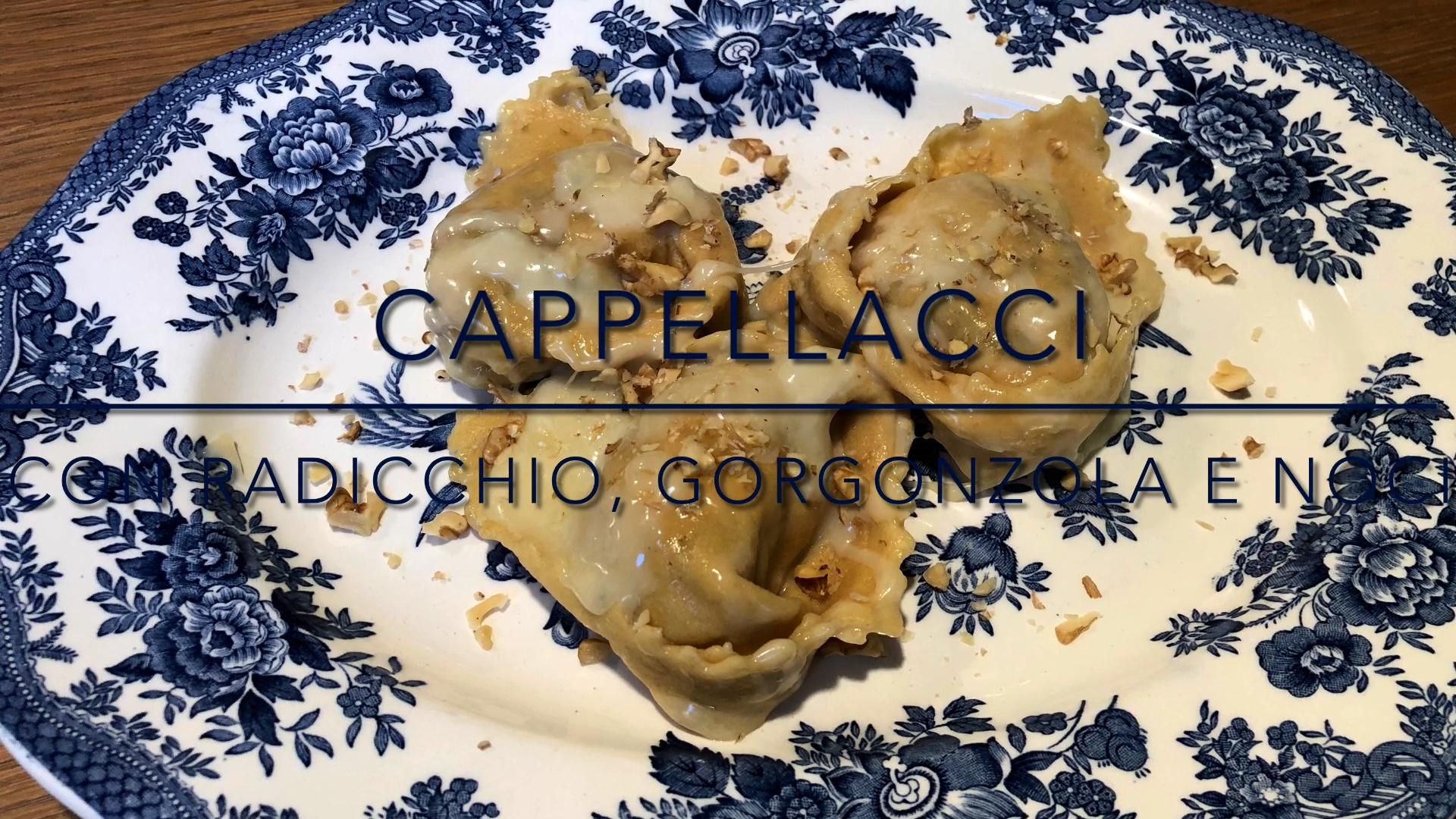 Cuciniamo insieme: cappellacci al radicchio con gorgonzola e noci