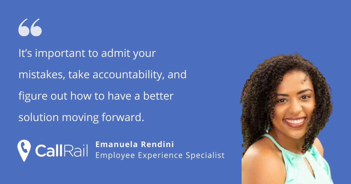 Blue/Purple quote tile with the white call rail logo, an image of Emanuela Rendini, and a quote that reads, "It's important to admit your mistakes, take accountability, and figure out how to have a better solution moving forward. Emanuela Rendini is an Employee Experience Specialist at CallRail.